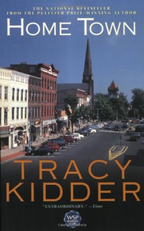 Home Town - Tracy Kidder