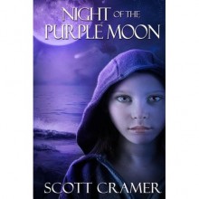 Night of the Purple Moon (Toucan, #1) - Scott Cramer