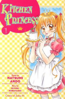 Kitchen Princess, Vol. 01 - Natsumi Ando, Miyuki Kobayashi