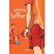 Something Like Summer - Jay Bell