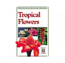 Tropical Flowers - William Warren, Luca Invernizzi Tettoni