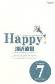 ハッピー！第7巻 (Happy!, #7) - Naoki Urasawa, Naoki Urasawa