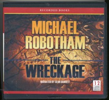 The Wreckage by Michael Robotham Unabridged CD Audiobook - Seán Barrett, Michael Robotham