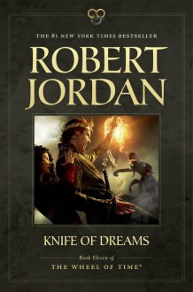 Knife of Dreams - Robert Jordan