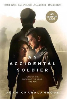 An Accidental Soldier - John Charalambous