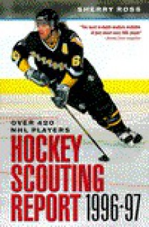 Hockey Scouting Report 1996-19 - Sherry Ross