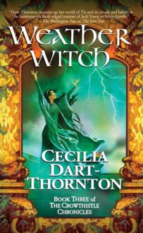 Weatherwitch - Cecilia Dart-Thornton