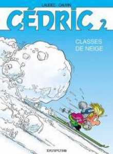 Classes de neige - Raoul Cauvin, Laudec