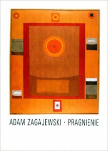 Pragnienie - Adam Zagajewski