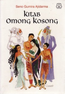 Kitab Omong Kosong - Seno Gumira Ajidarma