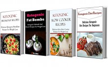 Ketogenic Recipes Box Set: Four of The Best Ketogenic Diet Recipes In One - Terry Johnson