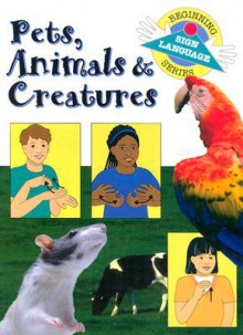 Pets, Animals and Creatures - S. Harold Collins