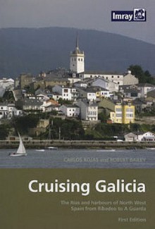 Cruising Galicia - Carlos Rojas, Robert Bailey