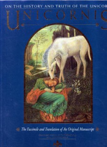 Unicornis: On the History and Truth of the Unicorn - Michael Green