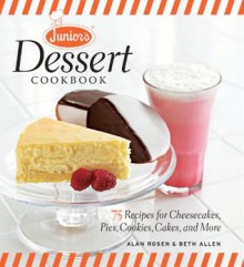 Junior's Cookbook - Alan Rosen, Beth Allen