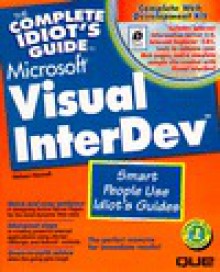 The Complete Idiot's Guide to Microsoft Visual InterDev [With CDROM] - Nelson Howell