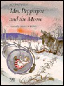 Mrs. Pepperpot and the Moose - Alf Prøysen