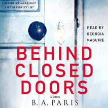 Behind Closed Doors - -Macmillan Audio-, B.A. Paris, Georgia Maguire