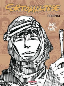 Corto Maltese: Etiopiki - Hugo Pratt