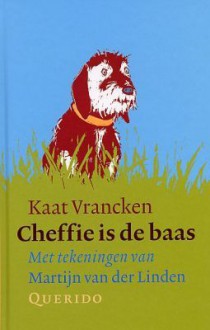 Cheffie is de baas - Kaat Vrancken