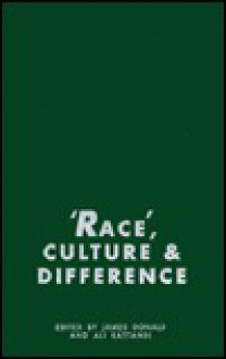 "Race", Culture, And Difference - James Donald