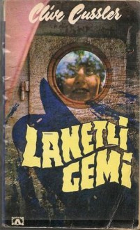 Lanetli Gemi - Enver Günsel, Clive Cussler