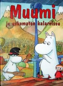 Muumi ja uskomaton kalareissu - Harald Sonesson, Tove Jansson, Minna Vuorinen