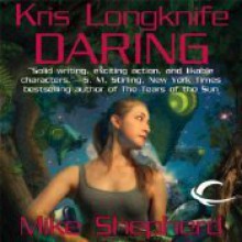 Daring - Mike Shepherd, Dina Pearlman