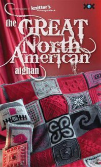 The Great North American Afghan - Knitters Magazine