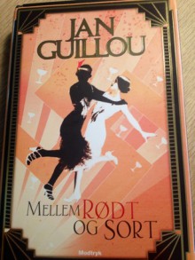 Mellem rødt og sort - Jan Guillou