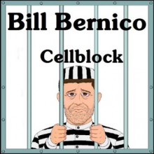 Cellblock (Short Story) - Bill Bernico