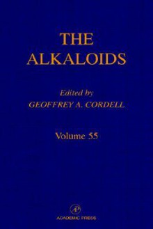 The Alkaloids, Volume 55 - Geoffrey A. Cordell, R.H.F. Manske