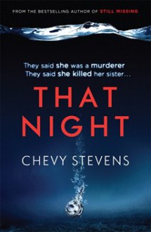 That Night - Chevy Stevens