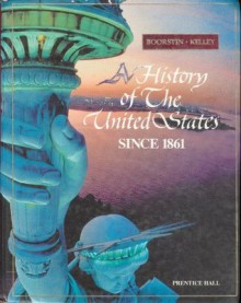 A history of the United States since 1861 - Daniel J. Boorstin