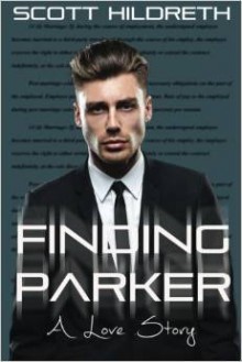 Finding Parker - Scott Hildreth