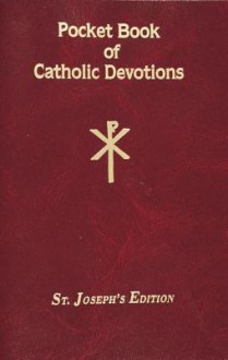 Pocket Book of Catholic Devotions (Pocket Book Series) - Lawrence G. Lovasik