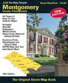 Montgomery County, Pa Atlas: The Original Steet Map Book (Adc The Map People Montgomery County Pa Street Map Book) - the Map People ADC