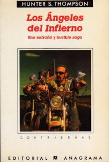 Los Angeles del Infierno: Una Extrana y Terrible Saga - Hunter S. Thompson