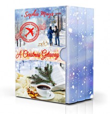 A Christmas Getaway: Heartwarming & Wholesome Holiday Bundle (Clean Inspirational Short Reads) - Sophie Mays