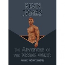 The Adventure of the Missing Oscar - Kevin James, Steven Rowley