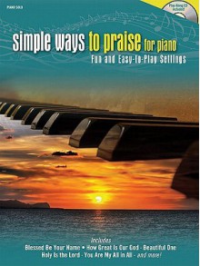 Simple Ways to Praise for Piano Book and CD - Shawnee Press