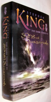 The Dark Tower: Vol. VI, Song of Susannah - Stephen King; Darrel Anderson [Illustrat