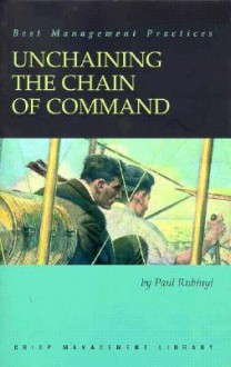 Unchaining the Chain of Command - Paul Rubinyl, Bill Christopher