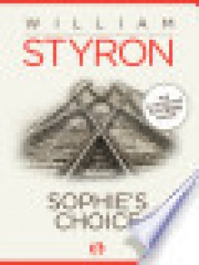 Sophie's Choice - William Styron