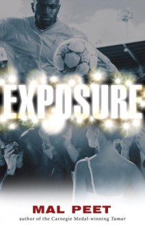 Exposure - Mal Peet