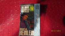 The Moon Is A Harsh Mistress - Robert A. Heinlein