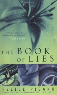 The Book Of Lies - Felice Picano