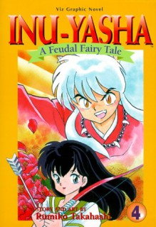 InuYasha, Volume 4 - Rumiko Takahashi