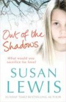 Out of the Shadows - Susan Lewis