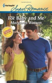 For Baby and Me - Margaret Watson